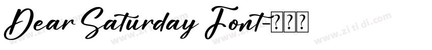 Dear Saturday Font字体转换